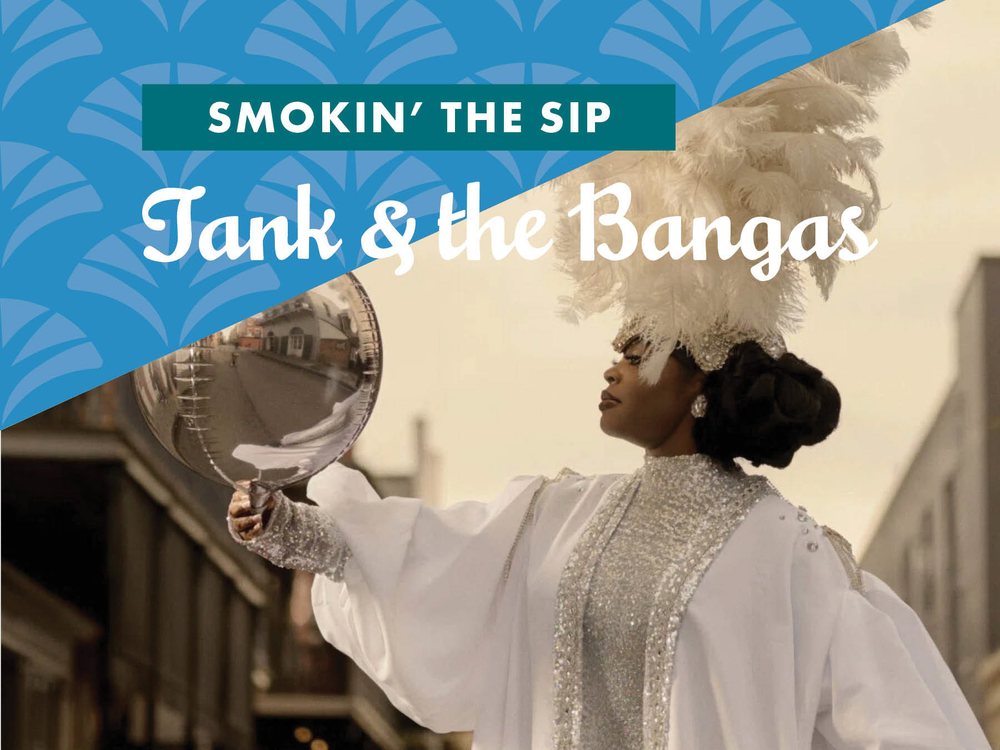At Smokin' the Sip, Tank and The Bangas